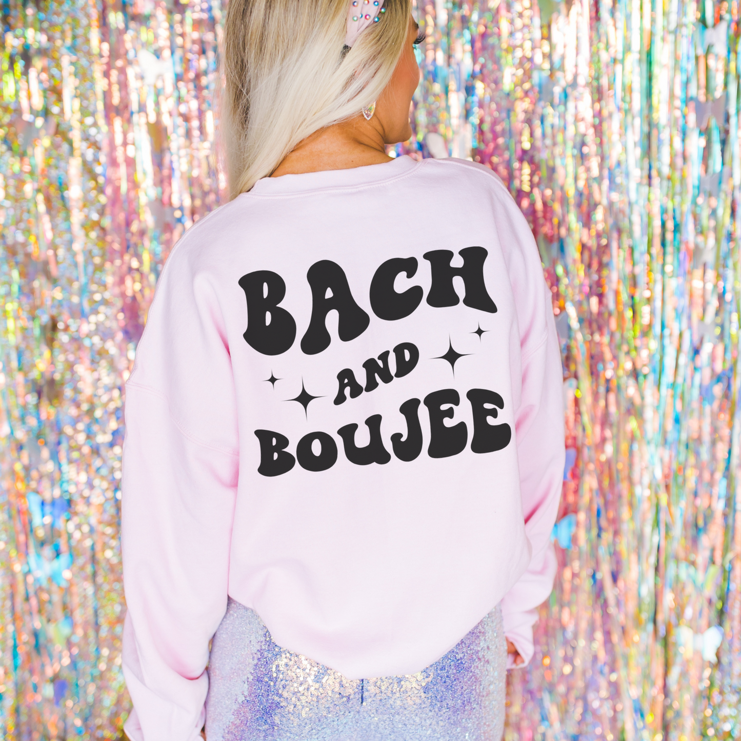 Bach and boujee matching custom bachelorette party crewneck sweatshirts with retro design on back.