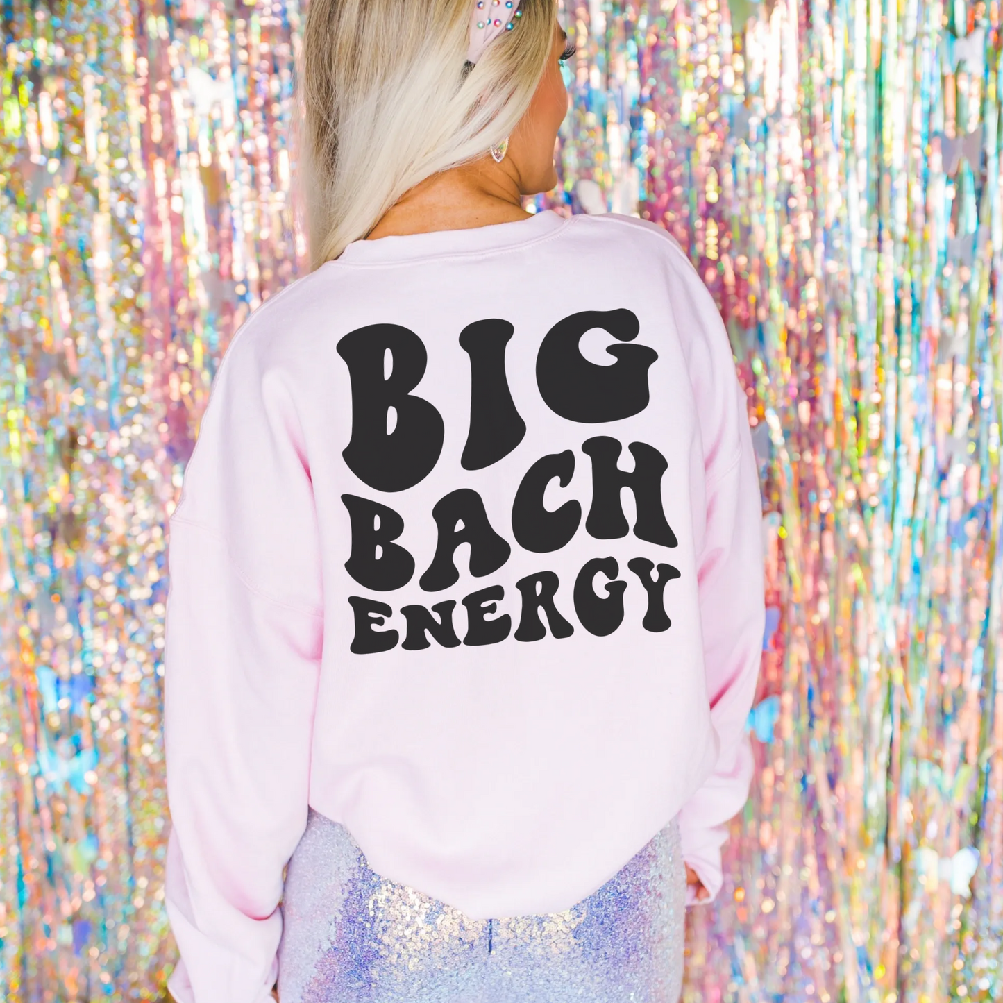 Custom Big Bach Energy Bachelorette Sweatshirt