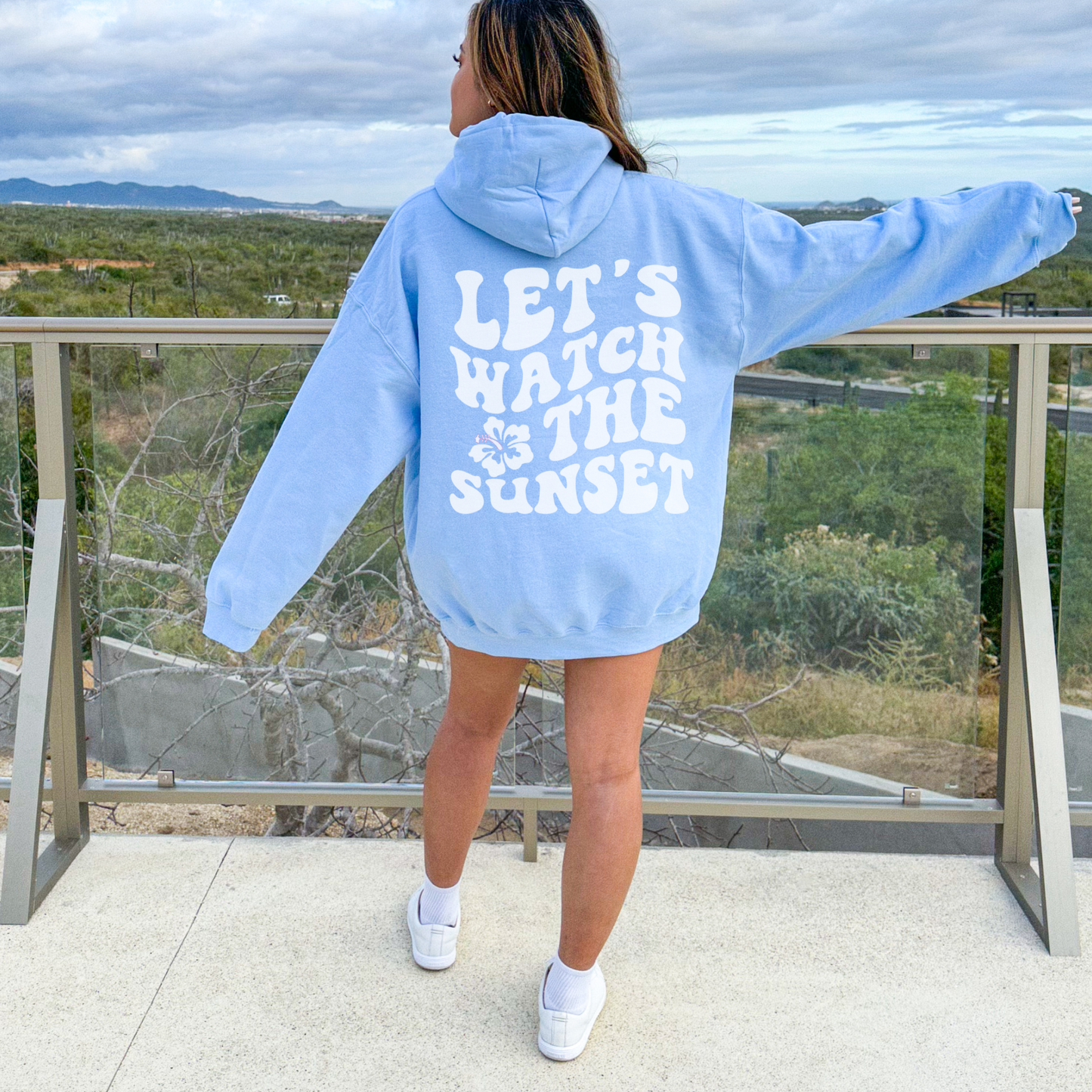 Let's Watch The Sunset Hoodie