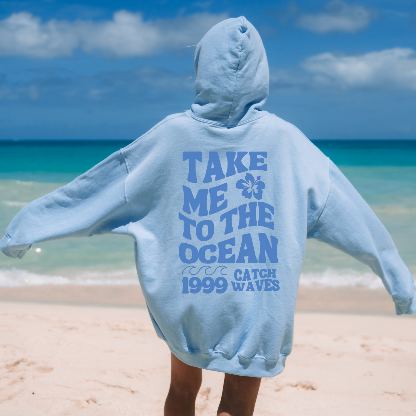 Take Me To The Ocean Blue Hoodie